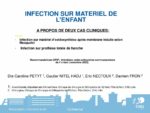 INFECTION SUR MATERIEL DE L’ENFANT