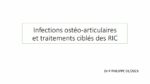 Infections ostéo-articulaires et traitements ciblés des RIC