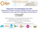 Diagnostic microbiologique des IOA