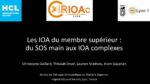 Les IOA du membre supérieur : du SOS main aux IOA complexes