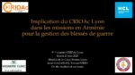 Implication du CRIOAc Lyon dans les missions en Arménie pour la gestion des blessés de guerre : retour d’expérience