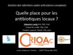 Quelle place pour les antibiotiques locaux ?