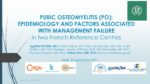 Pubic Osteomyelitis (PO): Epidemiology and factors associated with management failure in two French reference centres