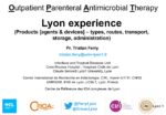 Outpatient Parenteral Antimicrobial Therapy : Lyon Experience