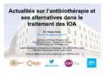 Actualités sur l’antibiothérapie et ses alternatives dans le traitement des IOA