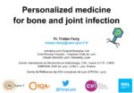 Personalized medicine for bone and joint infection