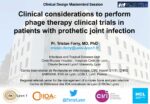 Clinical considerations to perform phage therapy clinical trials in patients with prothetic joint infection