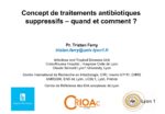 Concept de traitements antibiotiques suspensifs : quand et comment ?