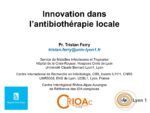 Innovation dans l’antibiothérapie locale