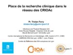 Place de la recherche clinique dans le réseau des CRIOAc