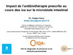 Impact de l’antibiothérapie prescrite au cours des IOA sur le microbiote intestinal