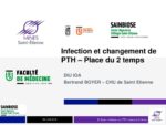 Infection et changement de PTH (place du 2 temps)