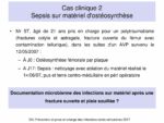 Cas clinique N°2 : Sepsis sur matériel d’ostéosynthèse