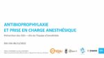 Antibioprophylaxie et prise en charge anesthésique