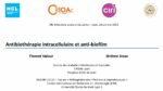 Activité intracellulaire et antibiofilm des antibiotiques