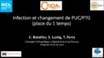 Infection et changement de PUC/PTG  (place du 1 temps)