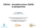 CRIOAc : Actualités (retour DGOS) et perspectives