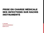 Prise en charge médicale des infections sur rachis instrumenté