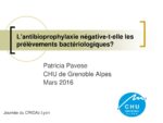 L’antibioprophylaxie négative-t-elle les prélèvements bactériologiques ?