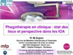 Phagothérapie en clinique : état des lieux et perspective dans les IOA