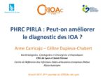 PHRC PIRLA : peut-on améliorer le diagnostic des IOA ?