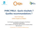 PHRC PIRLA : Quels résultats? Quelles recommandations ?