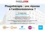 Phagothérapie : une réponse à l’antibiorésistance ?