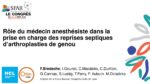 Rôle du médecin anesthésiste dans la prise en charge des reprises septiques d’arthroplasties de genou