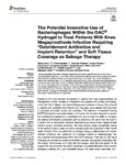 The Potential Innovative Use of Bacteriophages Within the DAC ® Hydrogel to Treat Patients With Knee Megaprosthesis Infection Requiring « Debridement Antibiotics and Implant Retention » and Soft Tissue Coverage as Salvage Therapy