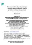 Recommandations de la Société de Pathologie Infectieuse de Langue Française (SPILF) sur les infections sur matériel 2009 (texte court)