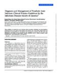 Diagnosis and Management of Prosthetic Joint Infection: Clinical Practice Guidelines by the Infectious Diseases Society of America